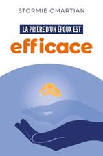 La prière d’un époux est efficace