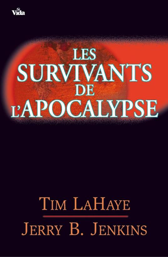 Les survivants de l’Apocalypse