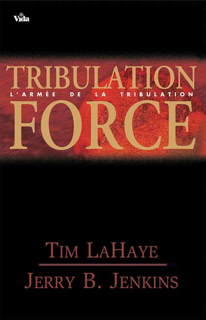 Tribulation force