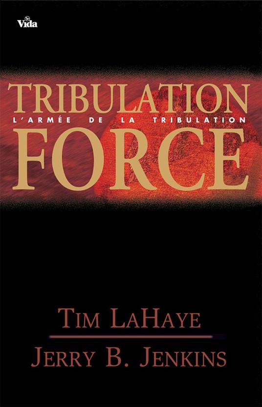 Tribulation force