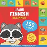 Learn finnish - 150 words with pronunciations - Beginner: Picture book for bilingual kids