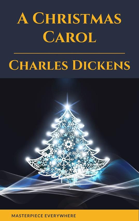 A Christmas Carol - Charles Dickens - ebook