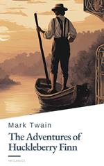 The Adventures of Huckleberry Finn