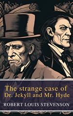 The strange case of Dr. Jekyll and Mr. Hyde