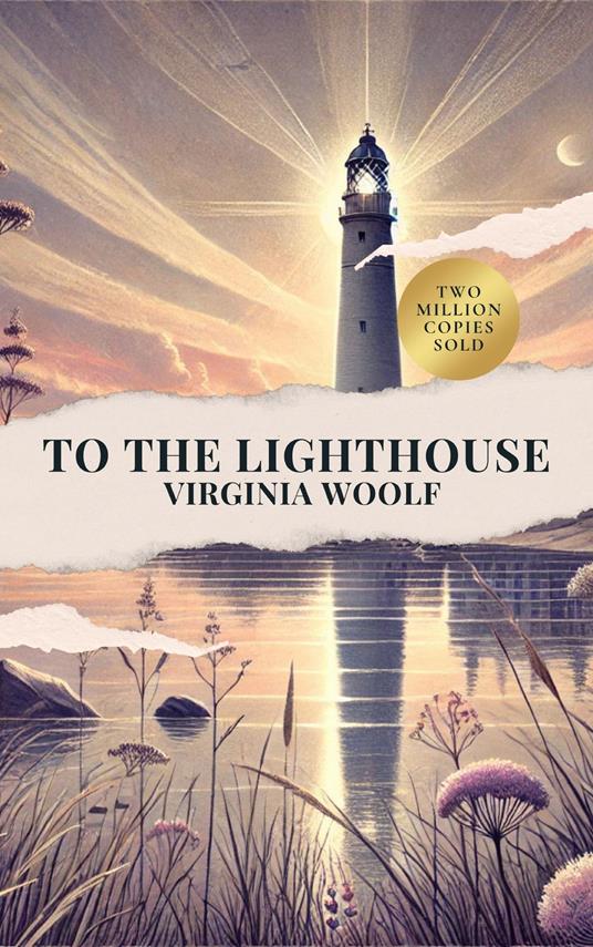 To the Lighthouse by Virginia Woolf