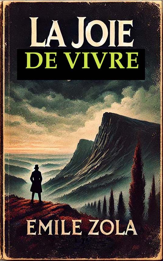 La Joie de Vivre