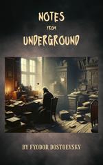 Notes from Underground
