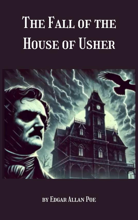 The Fall of the House of Usher