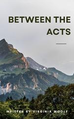 Between the Acts