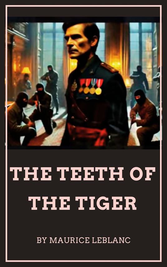 The teeth of the tiger