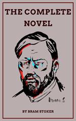 The Complete Novels of Bram Stoker