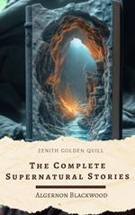 The Complete Supernatural Stories