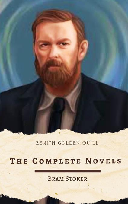 The Complete Novels of Bram Stoker