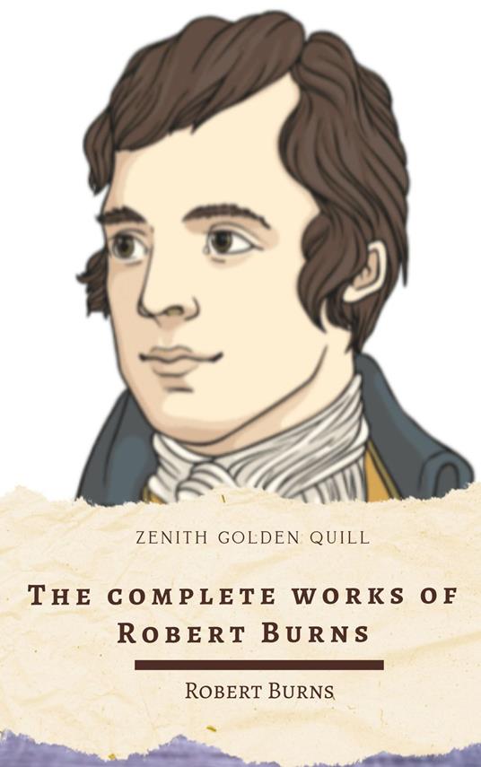 The Complete Works of Robert Burns