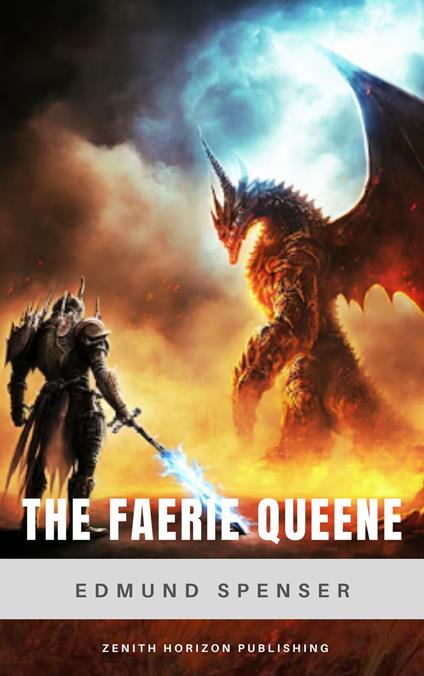 The Faerie Queene