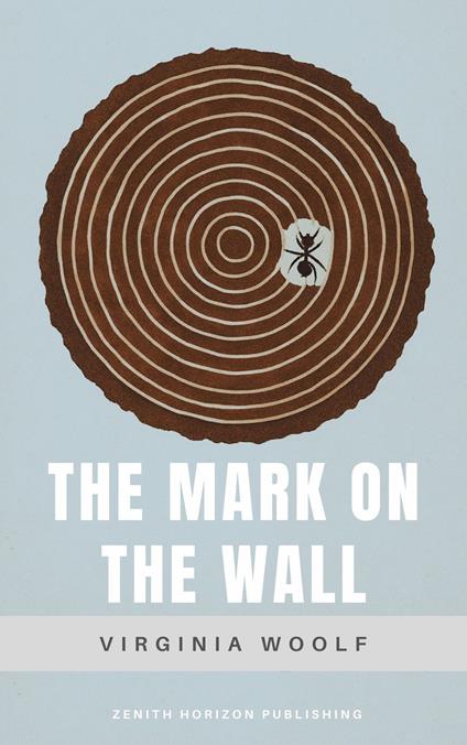 The Mark on the Wall