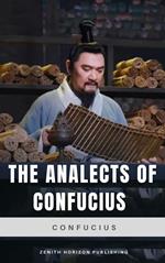 The Analects of Confucius