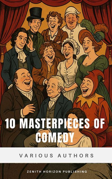 10 MASTERPIECES OF COMEDY
