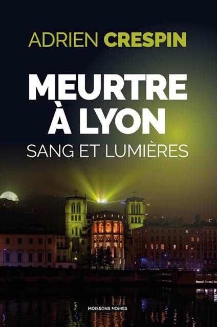 Meurtre à Lyon