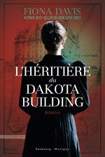L’héritière du Dakota Building
