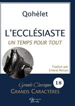 L'Ecclésiaste en grands caractères: Police Arial 18 facile à lire