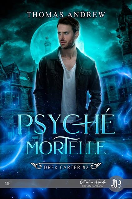 Psyché mortelle