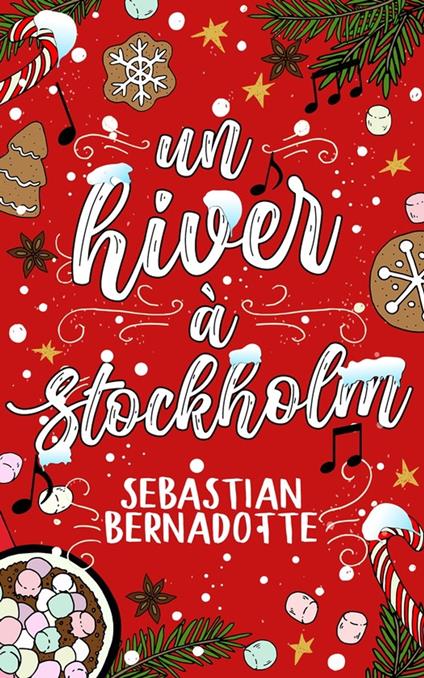 Un hiver à Stockholm