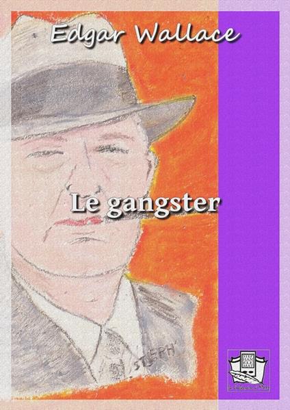 Le gangster