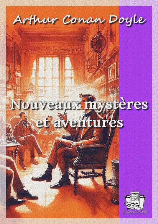 Nouveaux mystères et aventures