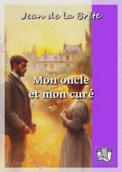 Mon oncle et mon curé