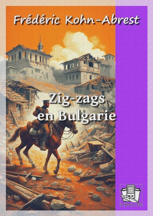 Zig-zags en Bulgarie