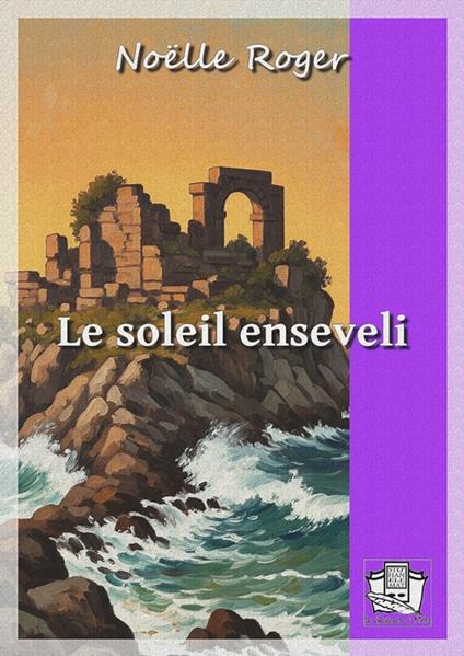 Le soleil enseveli