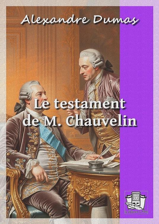 Le testament de M. Chauvelin
