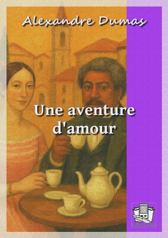 Une aventure d'amour
