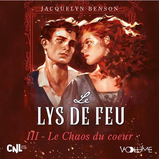 Lys de feu (Tome 3) - Le Chaos du coeur