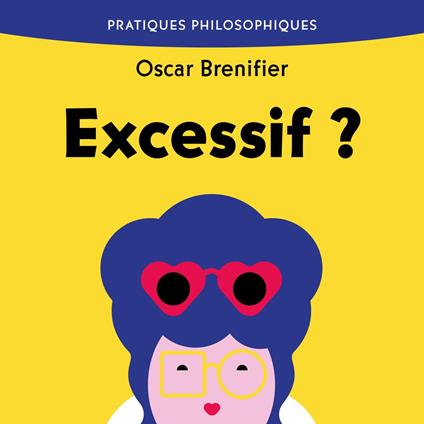 Excessif ?