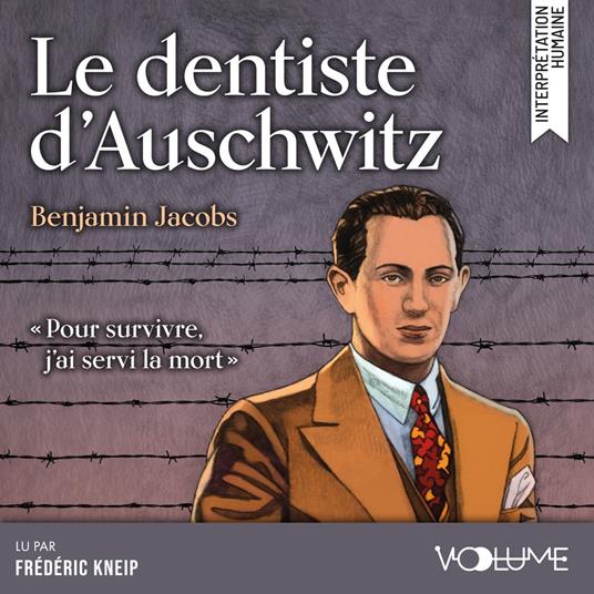 Le Dentiste d’Auschwitz
