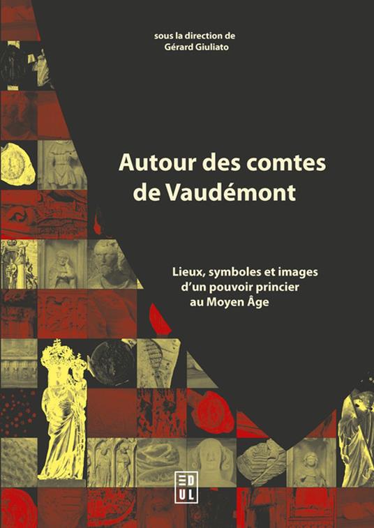 Autour des comtes de Vaudémont