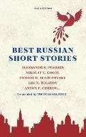 Best Russian Short Stories - Aleksandr S Pushkin,Fiodor M Dostoyevsky - cover