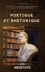 Poétique et Rhétorique: Édition annotée, en larges caractères, Police Atkinson Hyperlegible