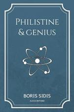 Philistine and genius: New Edition in Large Print
