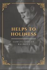 Helps To Holiness: New Edition in Large Print