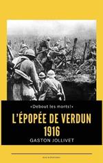 L'Épopée de Verdun: 1916