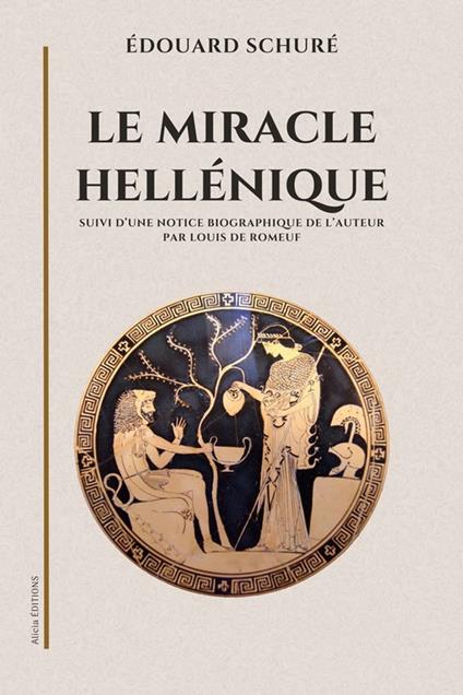 Le miracle hellénique
