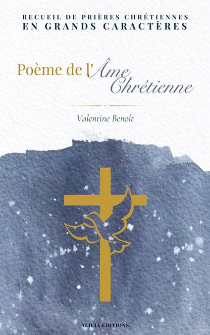Poème de l'âme chrétienne