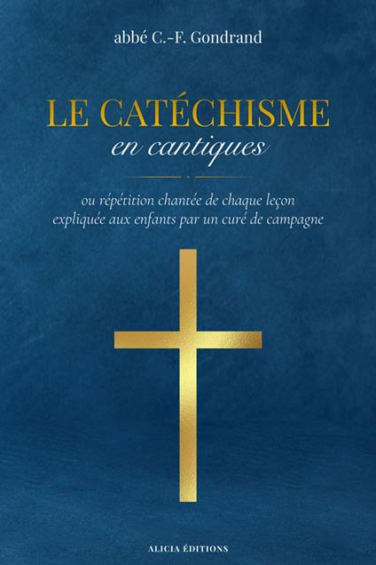 Le Catéchisme en cantiques