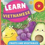 Learn vietnamese - Fruits and vegetables: Picture book for bilingual kids - English / Vietnamese - with pronunciations