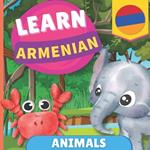 Learn armenian - Animals: Picture book for bilingual kids - English / Armenian - with pronunciations