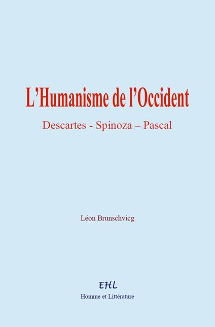 L’Humanisme de l’Occident