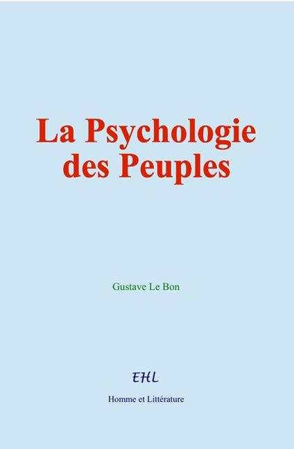 La Psychologie des Peuples